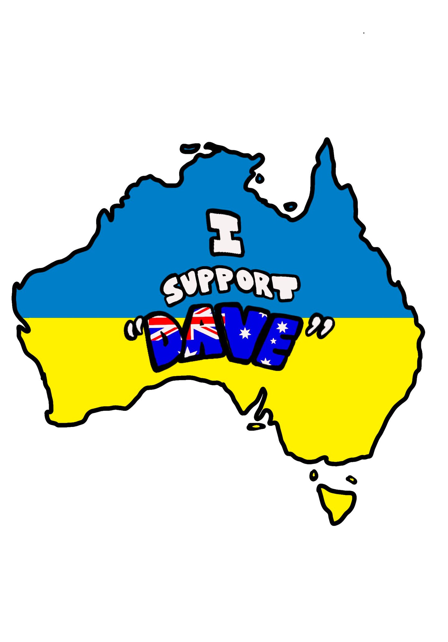 "I support Dave" Australian Yellow and Blue